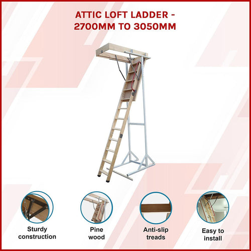 Attic Loft Ladder - 2.7m - 3.05m