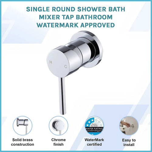 Single Round Shower Bath Mixer Tap Bathroom WATERMARK Approved - Chrome
