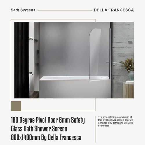 180° CHROME Pivot Door 6mm Safety Glass Bath Shower Screen By Della Francesca - 80 x 140cm