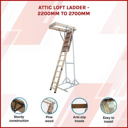 Attic Loft Ladder - 2.2m - 2.7m
