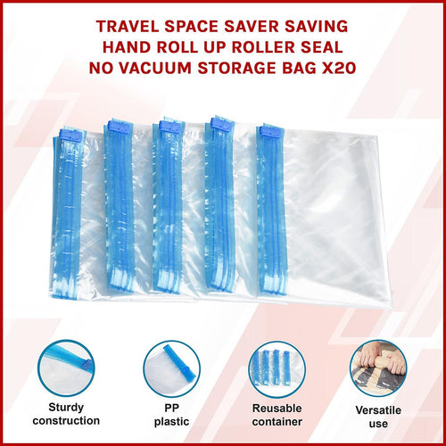 Travel Space Saver Saving Hand Roll Up Roller Seal No Vacuum Storage Bag x20