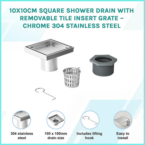 10 x 10cm Square Shower Drain with Tile Insert Grate – Chrome Stainless Steel