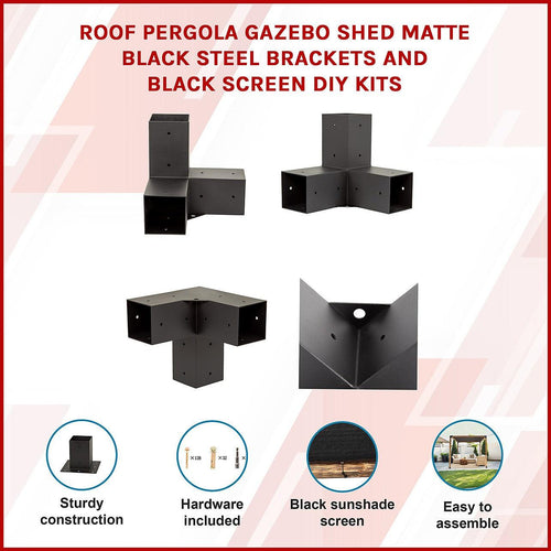 Roof Pergola Gazebo Shed Matte Black Steel Single with Black Screen Brackets DIY Kits