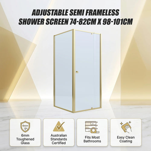 Adjustable Semi Frameless Shower Screen Front: (74~82)x195cm with Gold Hardware and Side: (98~101)x195cm