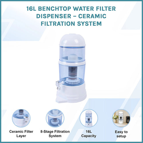 16L Benchtop Water Filter Dispenser – Ceramic Filtration System for Clean Drinking Water