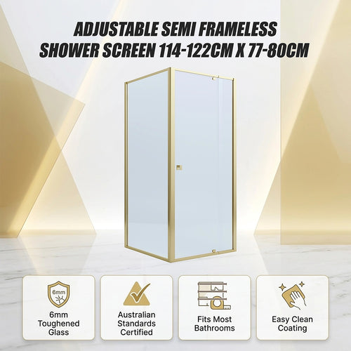 Adjustable Semi Frameless Shower Screen Front: (114~122)x195cm with Gold Hardware and Side: (77~80)x195cm