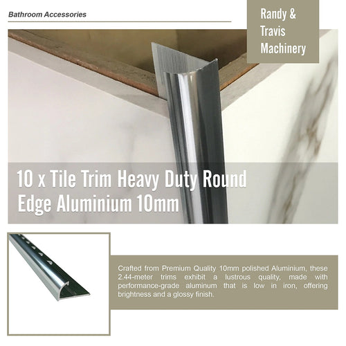 10 x Tile Trim Heavy Duty Round Edge Polished Aluminium  10mm 