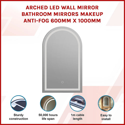 Arched LED Wall Mirror Bathroom Mirrors Makeup Anti-fog 600mm x 1000mm