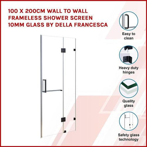100 x 200cm Wall to Wall Frameless Shower Screen in CHROME Hardware, SQUARE Handle