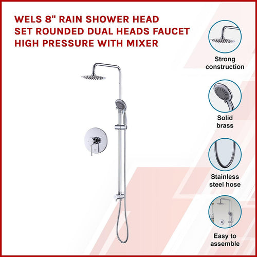WELS 8" Chrome Rain Shower Dual Rounded Heads Set with Handheld